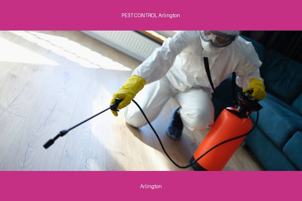 PEST CONTROL Arlington